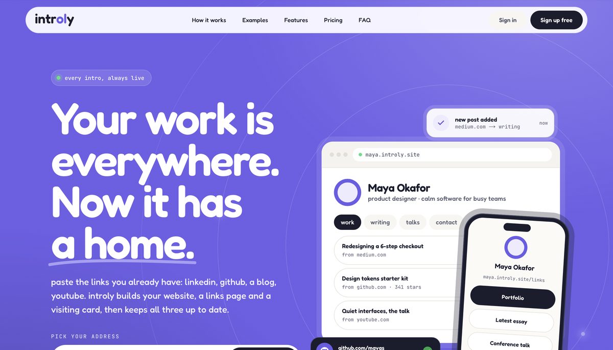 Introly home page: the headline 'Your work is everywhere. Now it has a home.' beside a sample personal website and a phone showing a links page.